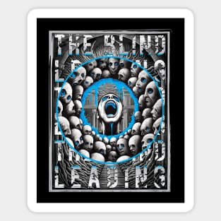 The Blind Leading The Blind - Blue Variant. Sticker